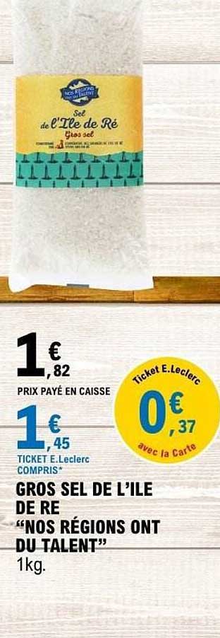 GROS SEL DE L’ILE DE RE “NOS REGIONS ONT DU TALENT” 1kg.