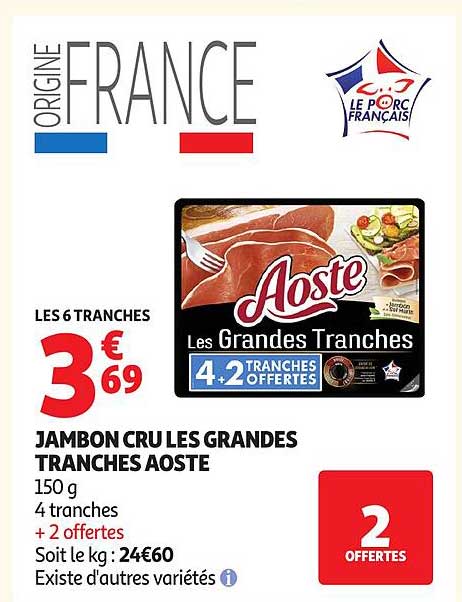 JAMBON CRU LES GRANDES TRANCHES AOSTE