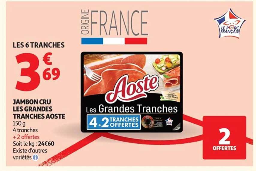 JAMBON CRU LES GRANDES TRANCHES AOSTE