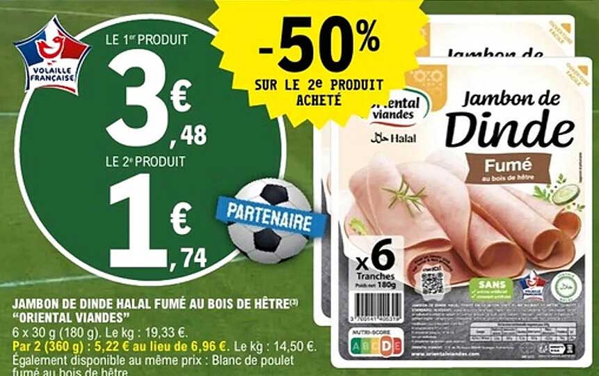 JAMBON DE DINDE HALAL FUMÉ AU BOIS DE HÊTRE "ORIENTAL VIANDES"