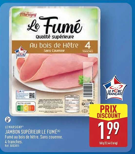 JAMBON SUPÉRIEUR LE FUMÉ(À)