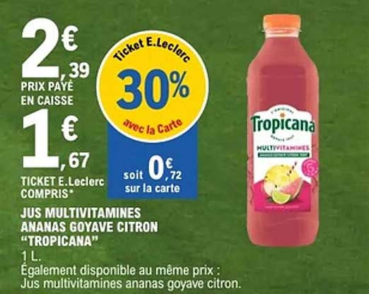 JUS MULTIVITAMINES ANANAS GOYAVE CITRON “TROPICANA”