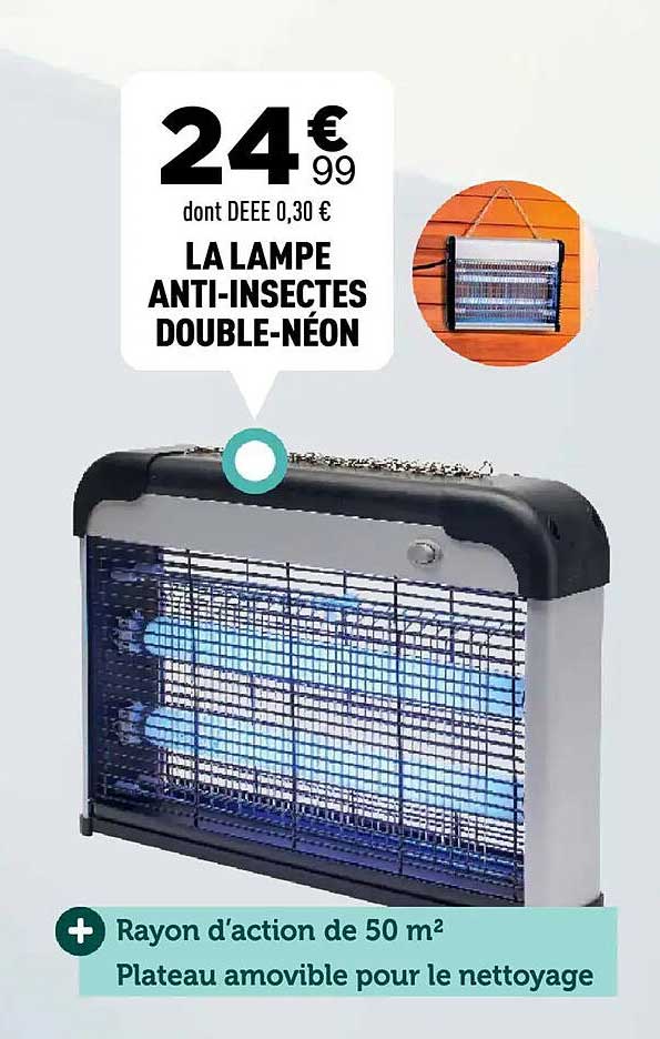 LA LAMPE ANTI-INSECTES DOUBLE-NÉON