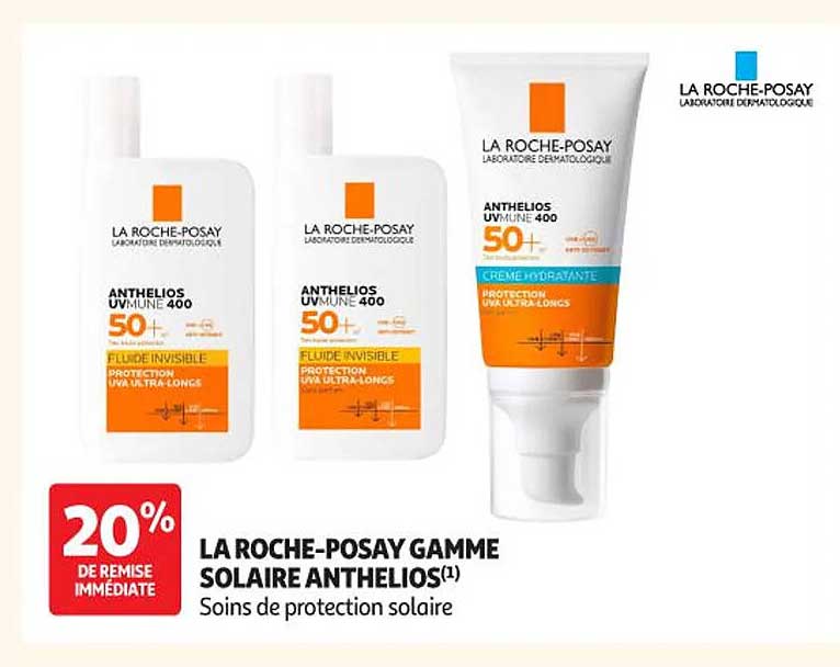 LA ROCHE-POSAY GAMME SOLAIRE ANTHELIOS(1) Soins de protection solaire