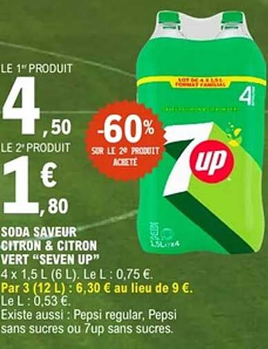 LE 1er PRODUIT 4,50 LE 2e PRODUIT 1,80 -60% SUR LE 2e PRODUIT ACHETÉ