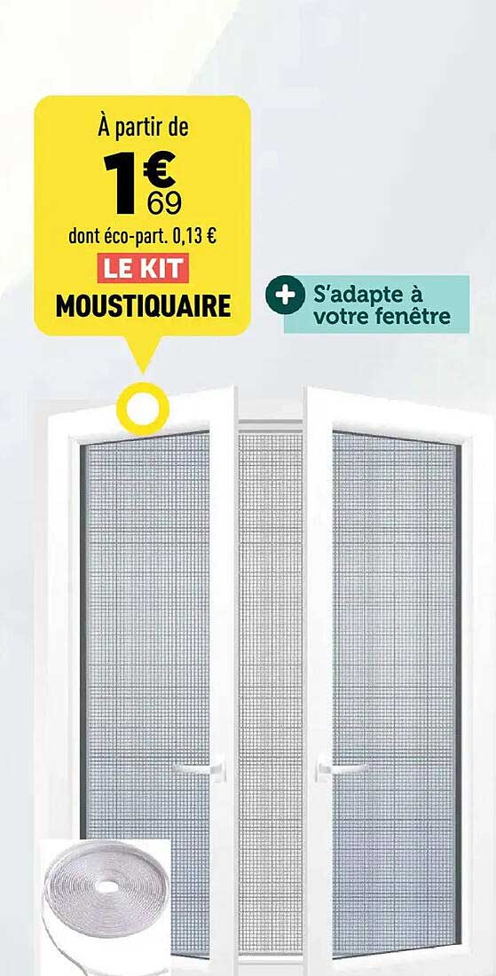 LE KIT MOUSTIQUAIRE
