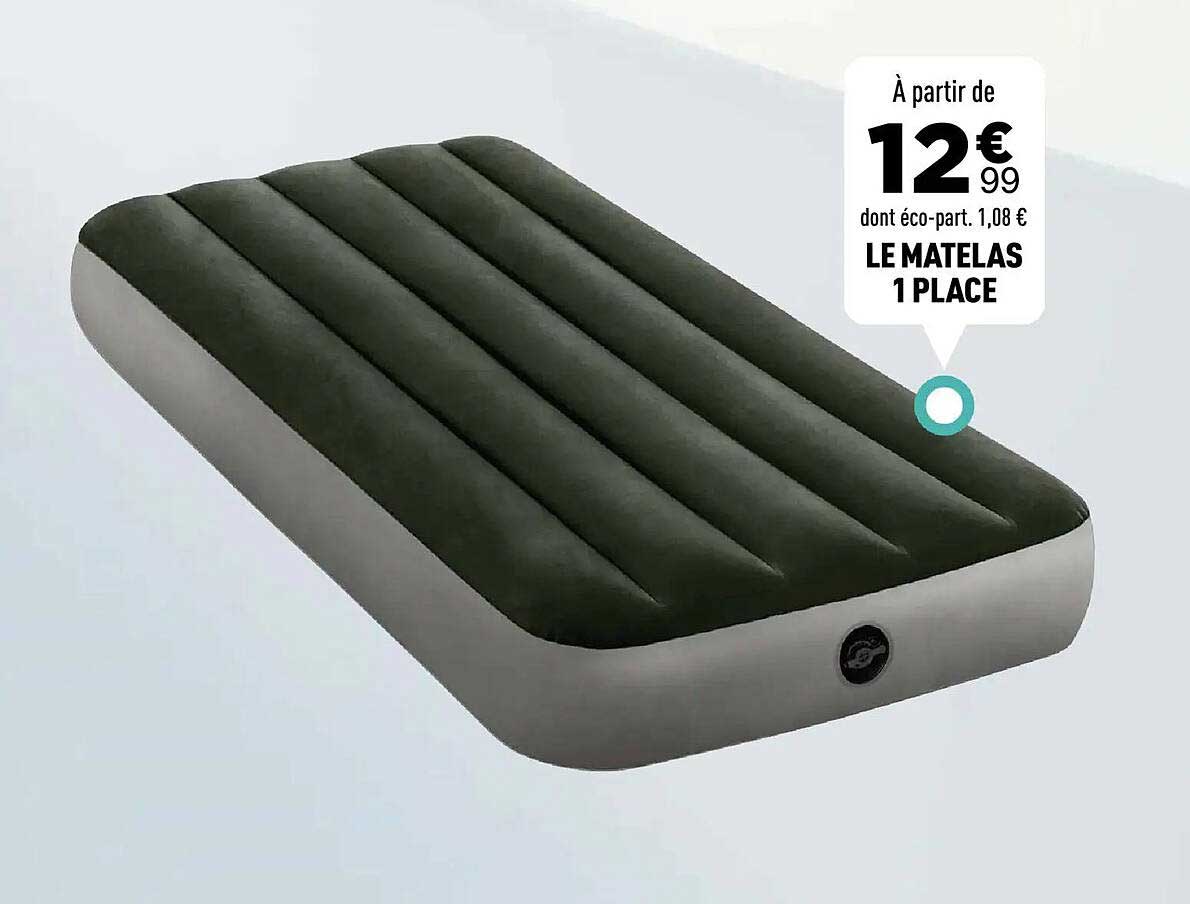 LE MATELAS 1 PLACE