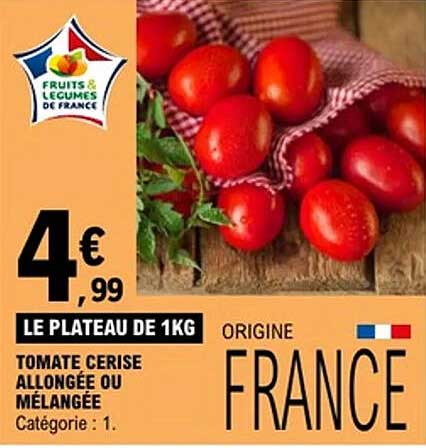 LE PLATEAU DE 1KG TOMATE CERISE ALLONGÉE OU MÉLANGÉE ORIGINE FRANCE