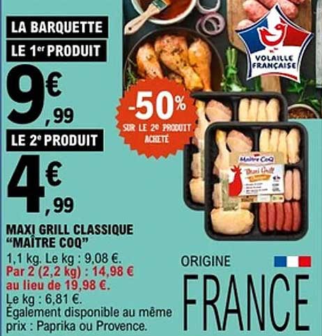 MAXI GRILL CLASSIQUE “MAÎTRE COQ”