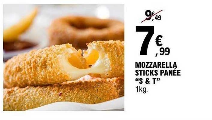 MOZZARELLA STICKS PANÉE “S & T”