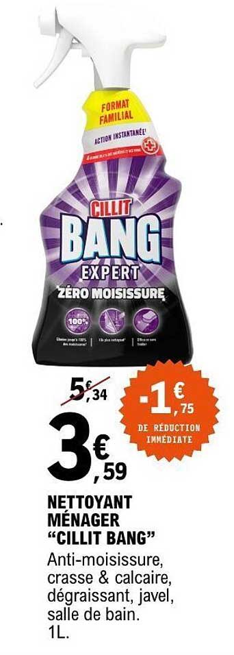 NETTOYANT MÉNAGER “CILLIT BANG”