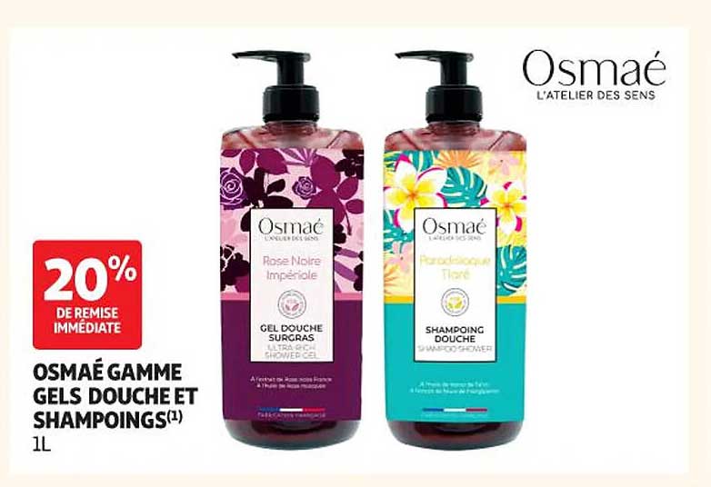OSMAÉ GAMME GELS DOUCHE ET SHAMPOINGS(1) 1L