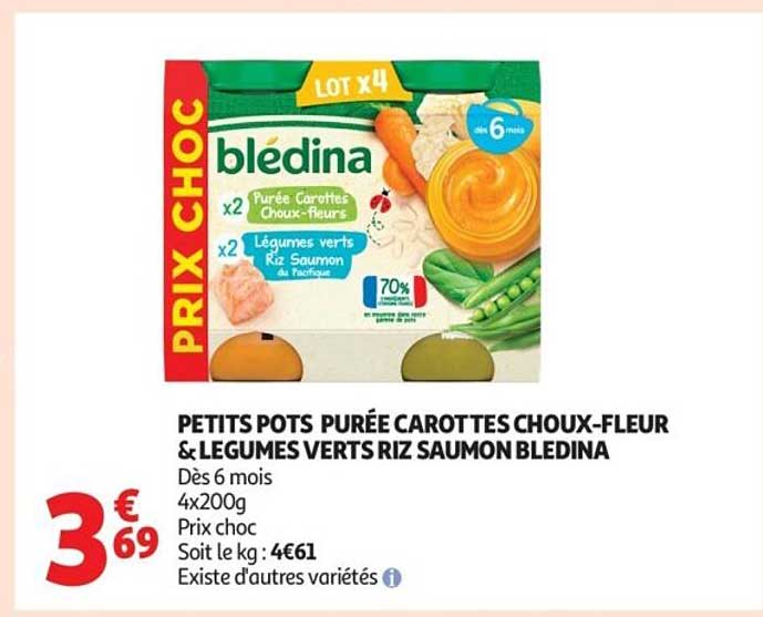 PETITS POTS PURÉE CAROTTES CHOUX-FLEUR & LÉGUMES VERTS RIZ SAUMON BLEDINA