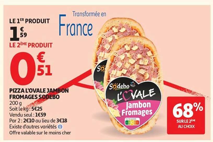 PIZZA L'OVALE JAMBON FROMAGES SODEBO