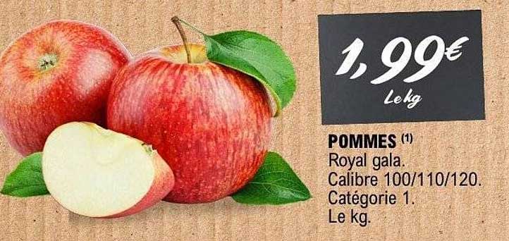 POMMES (1) Royal gala. Calibre 100/110/120. Catégorie 1. Le kg.