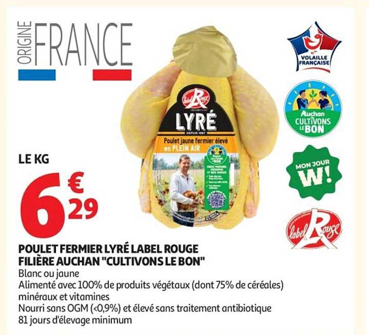 POULET FERMIER LYRÉ LABEL ROUGE FILIÈRE AUCHAN "CULTIVONS LE BON"