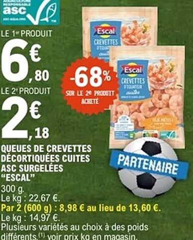 QUEUES DE CREVETTES DÉCORTIQUÉES CUITES ASC SURGELÉES "ESCAL"