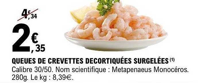 QUEUES DE CREVETTES DECORTIQUÉES SURGELÉES
