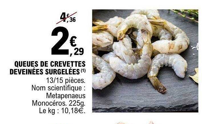 QUEUES DE CREVETTES DEVENÉES SURGELÉES
