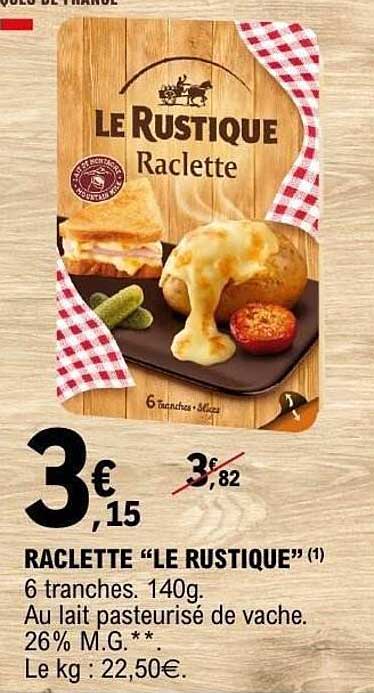 RACLETTE “LE RUSTIQUE”