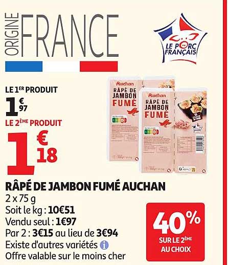 RÂPÉ DE JAMBON FUMÉ AUCHAN
