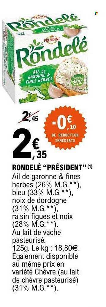 RONDELÉ “PRÉSIDENT”