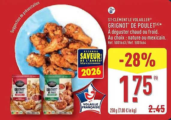 ST-CLÉMENT LE VOLAILLER "GRIGNOT’ DE POULET"[A]*