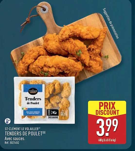 ST-CLÉMENT LE VOLAILLER® TENDERS DE POULET(B) Avec sauces.