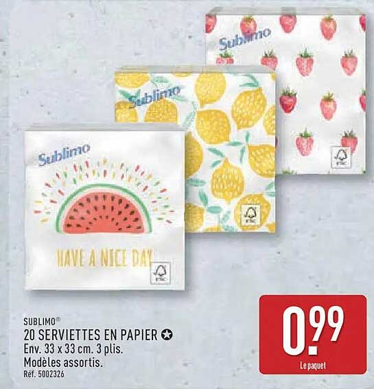 SUBLIMO® 20 SERVIETTES EN PAPIER Env. 33 x 33 cm. 3 plis. Motifs assortis. Réf. 5002320.
