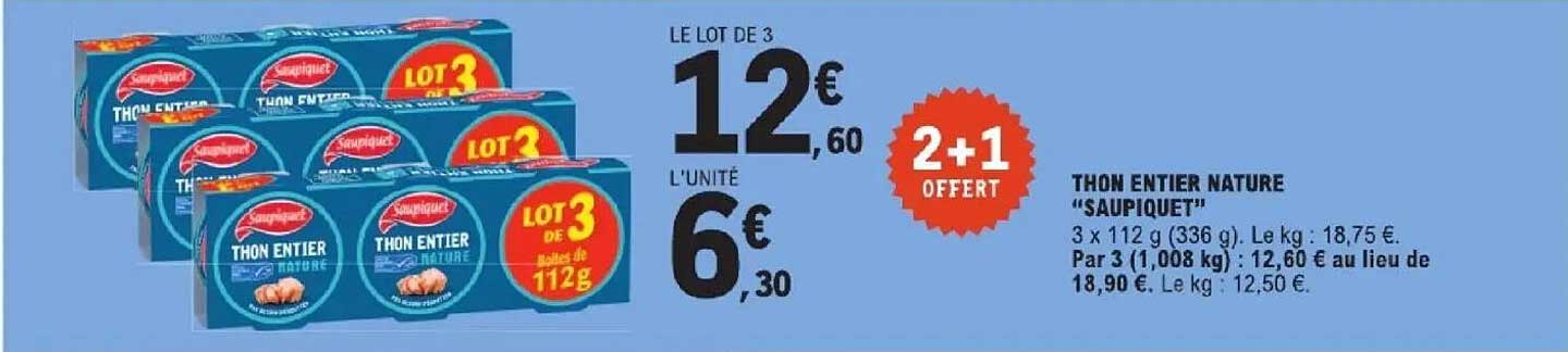 THON ENTIER NATURE “SAUPIQUET”