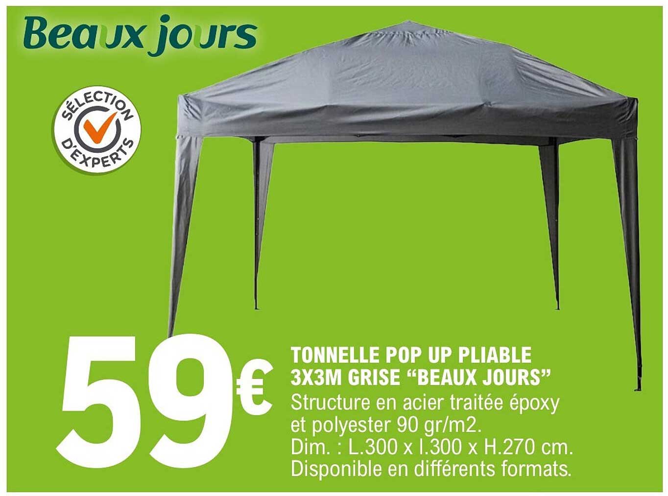 TONNELLE POP UP PLIABLE 3X3M GRISE “BEAUX JOURS”