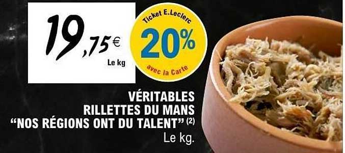 VÉRITABLES RILLETTES DU MANS “NOS RÉGIONS ONT DU TALENT” (2)