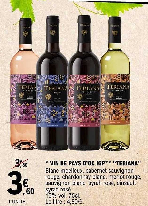 * VIN DE PAYS D’OC IGP** “TERIANA”