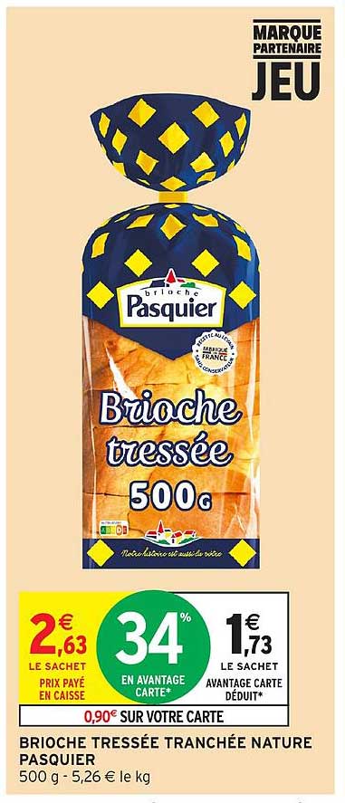 Brioche tressée tranchée nature Pasquier 500 g