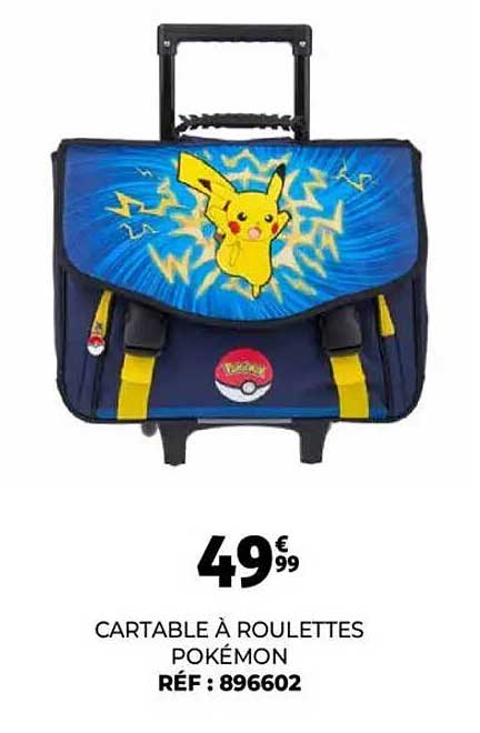 CARTABLE À ROULETTES POKÉMON