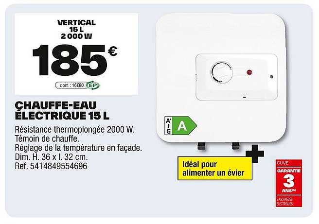CHAUFFE-EAU ÉLECTRIQUE 15 L