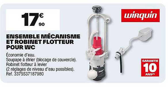 ENSEMBLE MÉCANISME ET ROBINET FLOTTUEUR POUR WC