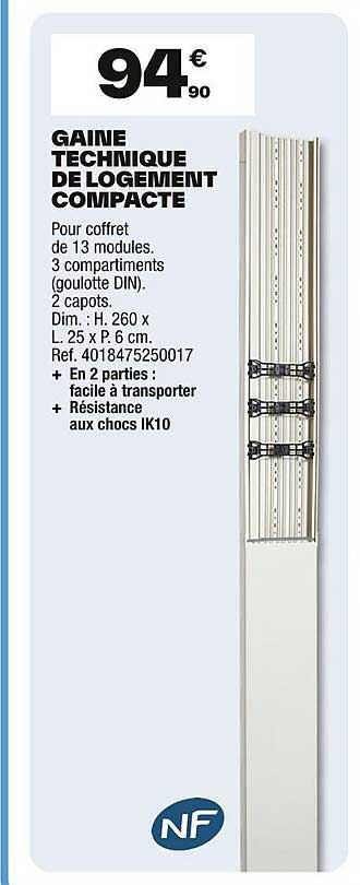 GAINE TECHNIQUE DE LOGEMENT COMPACTE