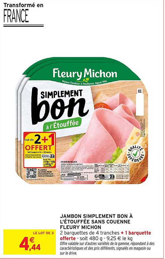 JAMBON SIMPLEMENT BON À L'ÉTOUFFÉE SANS COUENNE FLEURY MICHON