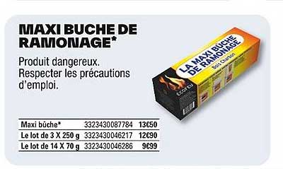 MAXI BUCHE DE RAMONAGE*