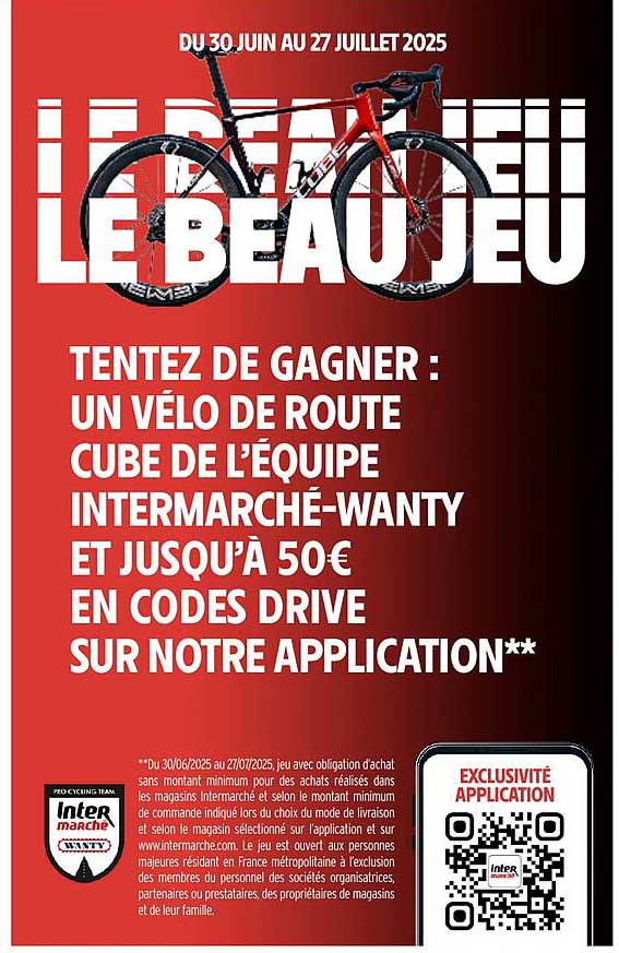 TENTEZ DE GAGNER : UN VÉLO DE ROUTE CUBE DE L’ÉQUIPE INTERMARCHÉ-WANTY ET JUSQU’À 50€ EN CODES DRIVE SUR NOTRE APPLICATION