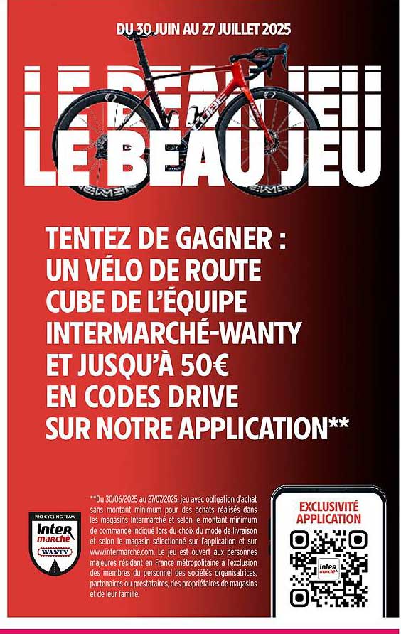 TENTEZ DE GAGNER : UN VÉLO DE ROUTE CUBE DE L’ÉQUIPE INTERMARCHÉ-WANTY ET JUSQU’À 50€ EN CODES DRIVE SUR NOTRE APPLICATION
