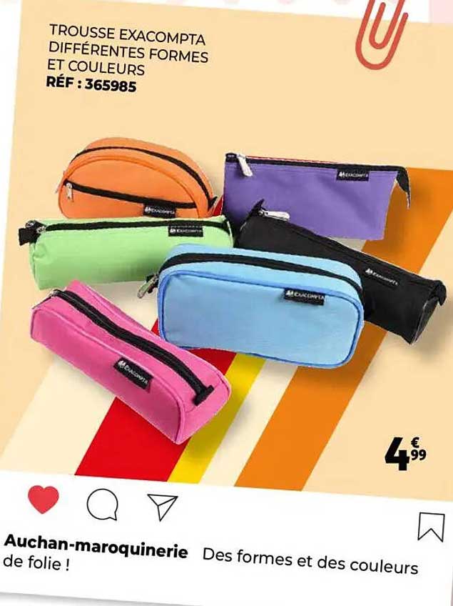 Trousse Exacompta différentes formes et couleurs