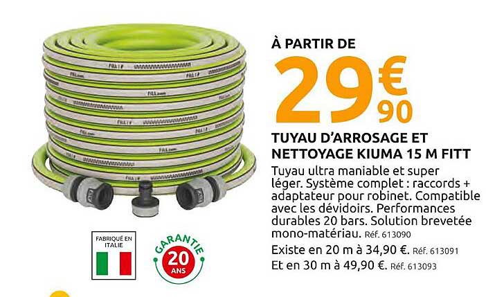 TUYAU D'ARROSAGE ET NETTOYAGE KIUMA 15 M FITT