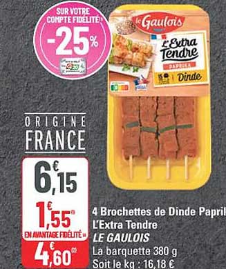 4 Brochettes de Dinde Paprika L’Extra Tendre LE GAULOIS