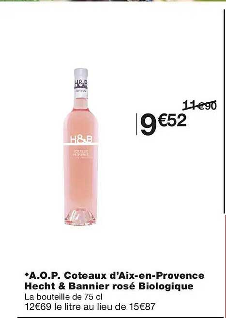A.O.P. Coteaux d’Aix-en-Provence Hecht & Bannier rosé Biologique