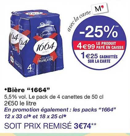 Bière “1664”