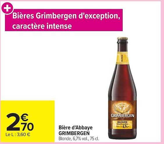 Bières Grimbergen d'exception, caractère intense
