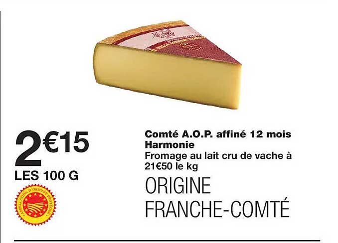 Comté A.O.P. affiné 12 mois Harmonie