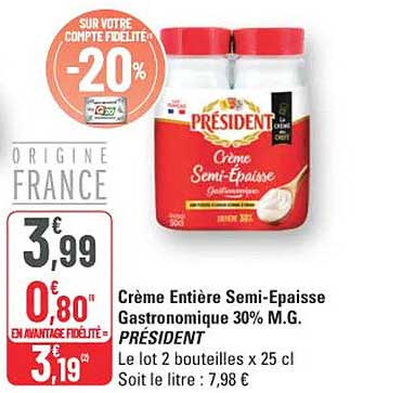 Crème Entière Semi-Epaisse Gastronomique 30% M.G. PRÉSIDENT